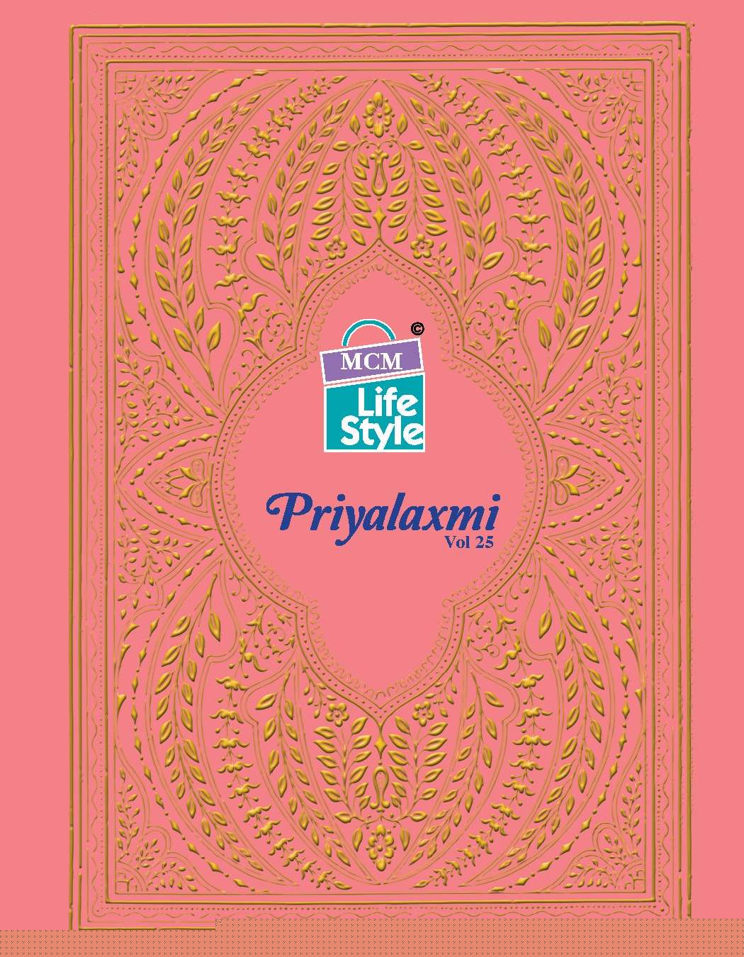 PRIYALAXMI VOL-25 BY MCM LIFESTYLE 2501 TO 2525 SERIES COTTON DRESSES