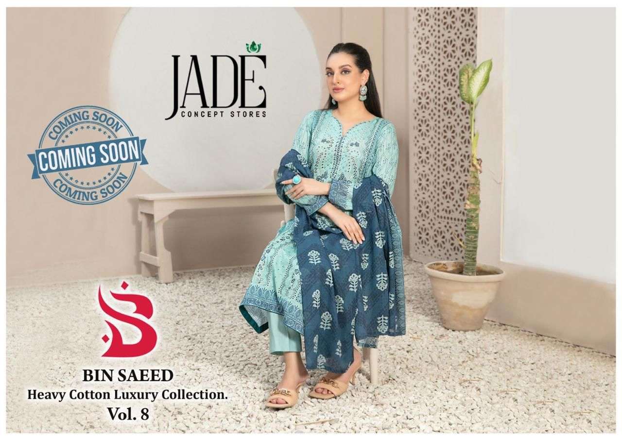 BIN SAEED HEAVY COTTON VOL-8 BY JADE 801 TO 806 SERIES PURE COTTON PRINT PAKISTANI DRESSES