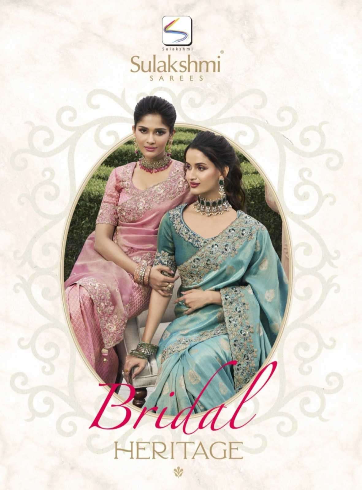 BRIDAL HIRTAGE BY SULAKSHMI DESIGNER 4001 TO 4012 SERIES PURE TISSUE SILK SAREES