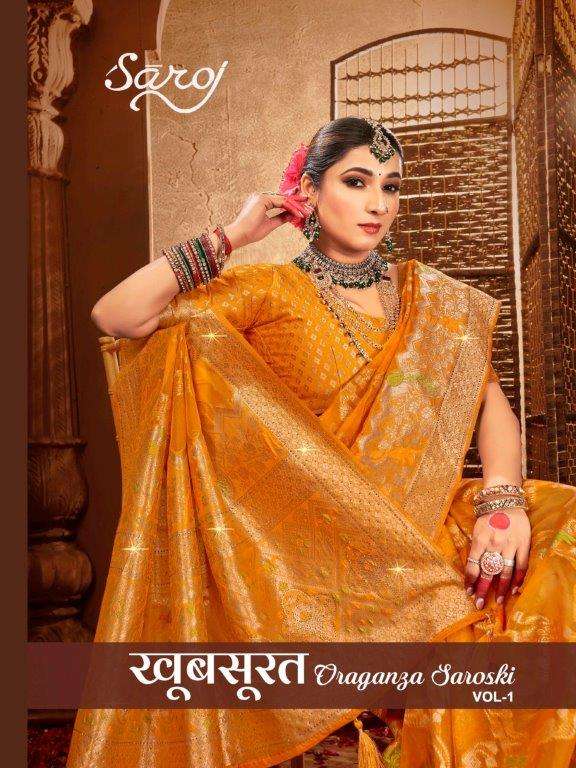 KHOOBSURAT ORGANZA SAROSKI VOL-01 BY SAROJ 1001 TO 1006 SERIES PURE ORGANZA SWAROSKI WORK SAREES