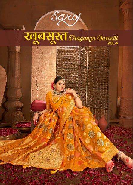 KHOOBSURAT ORGANZA SAROSKI VOL-04 BY SAROJ 1001 TO 1006 SERIES PURE ORGANZA SWAROSKI WORK SAREES