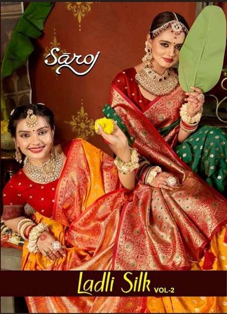 SAROJ LADLI SILK VOL-2 1001 TO 1006 SERIES PURE SILK SAREES-00098