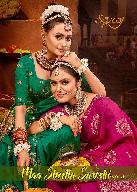 SAROJ MAA SHEETLA SAROSKI VOL-01 1001 TO 1006 SERIES PURE DOLA EMBROIDERY SAREES-00098