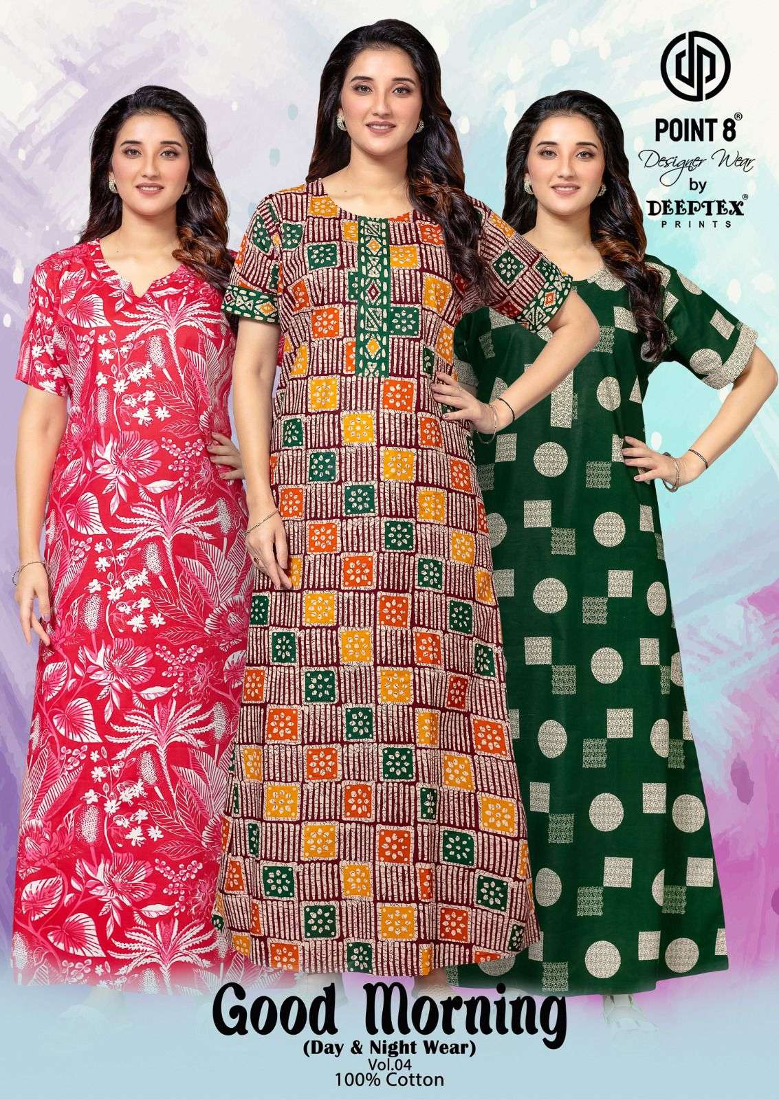 DEEPTEX GOOD MORNING VOL-4 4001 TO 4010 SERIES PURE COTTON PRINTED NIGHTY-00015